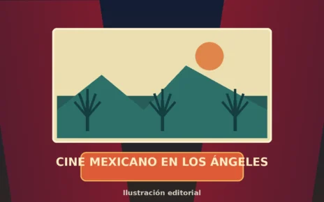 Ilustración de una pantalla de cine con paisaje mexicano y cortinas teatrales en Los Ángeles